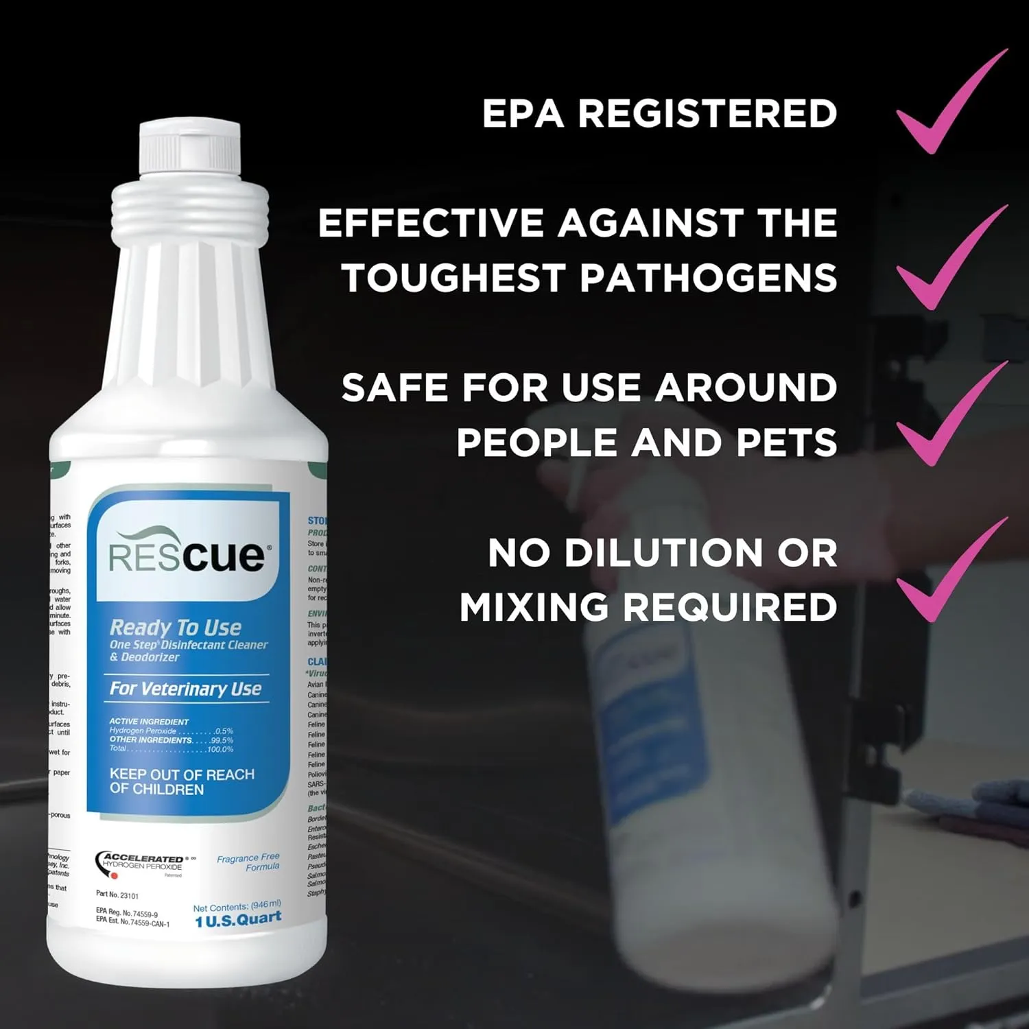 REScue One-Step Ready-to-Use Disinfectant Cleaner & Deodorizer  For Veterinary Use, Animal Shelters, Pet Foster Homes, Kennels, Litter Box  32 Ounce RTU (Spray Nozzle NOT Included)